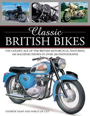 Kemp Andrew Classic British Bikes