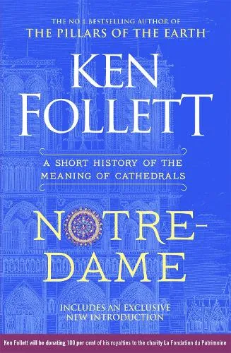 Ken Follett Notre-Dame