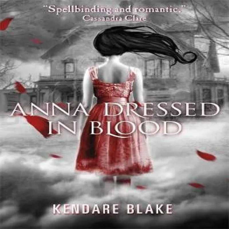 Kendare Blake Anna Dressed in Blood Paperback Book Multicolor