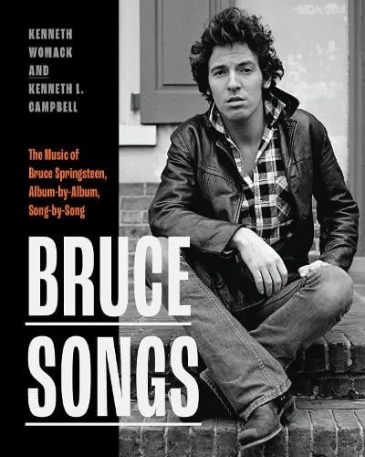 Kenneth Womack Bruce Songs