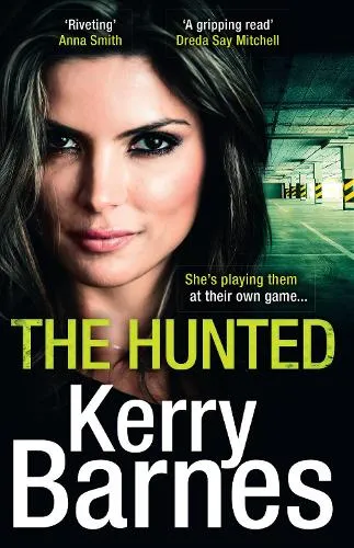 Kerry Barnes The Hunted