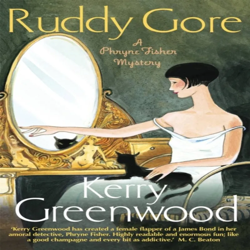 Kerry Greenwood Ruddy Gore