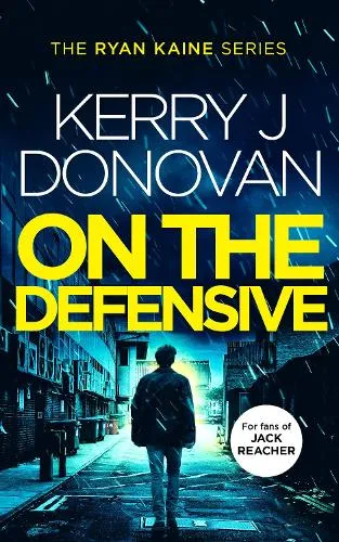 Kerry J. Donovan On the Defensive