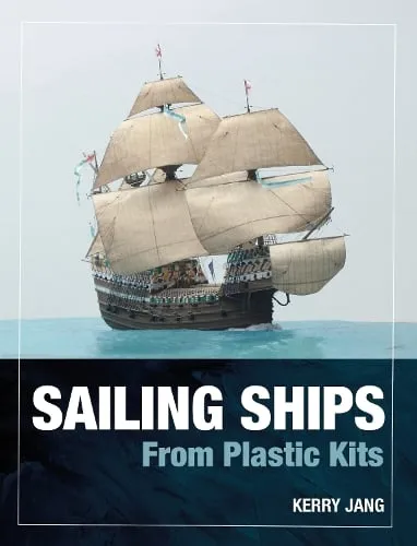 Kerry Jang Sailing Ships from Plastic Kits