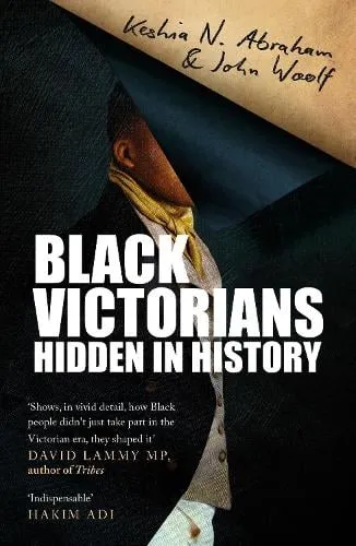 Keshia N. Abraham Black Victorians