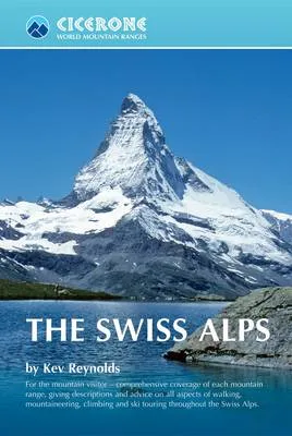 Kev Reynolds The Swiss Alps
