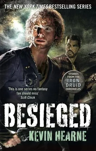 Kevin Hearne Besieged