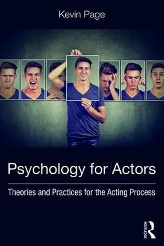 Kevin Page Psychology for Actors