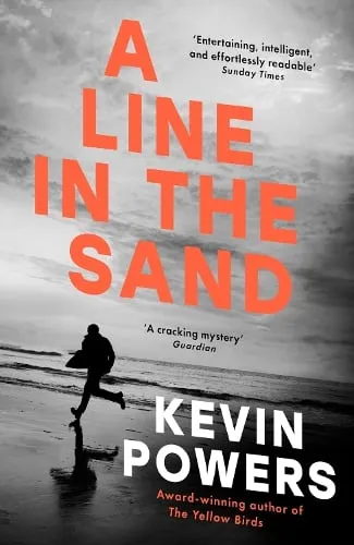 Kevin Powers A Line in the Sand