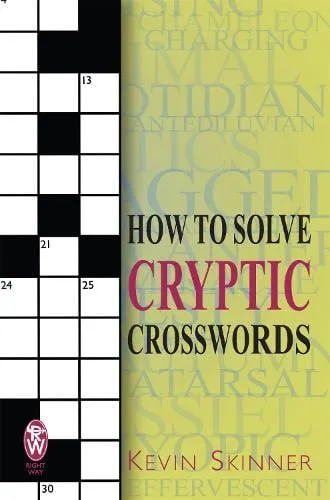 Kevin Skinner How to Solve Cryptic Crosswords