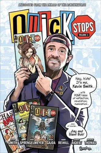 Kevin Smith Quick Stops Volume 3