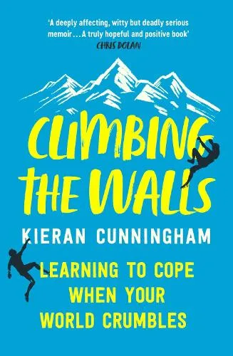 Kieran Cunningham Climbing the Walls