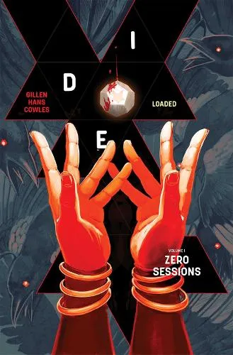 Kieron Gillen Die: Loaded Volume 1
