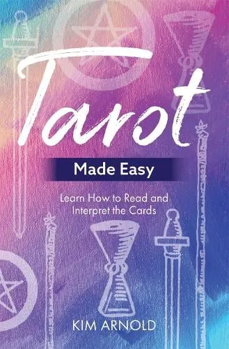 Kim Arnold Tarot Made Easy