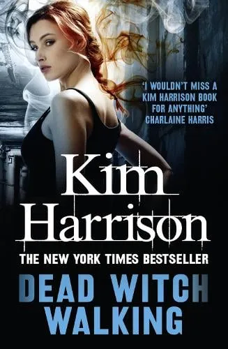 Kim Harrison Dead Witch Walking