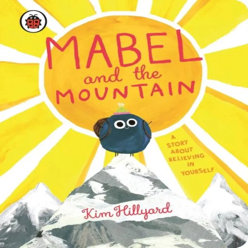 Kim Hillyard Mabel and the Mountain