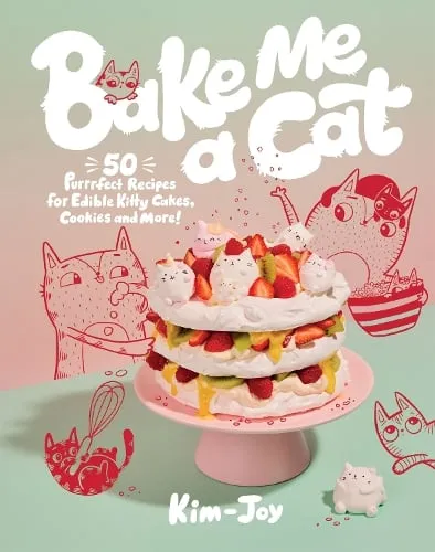 Kim-Joy Bake Me a Cat