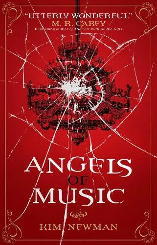 Kim Newman Angels of Music