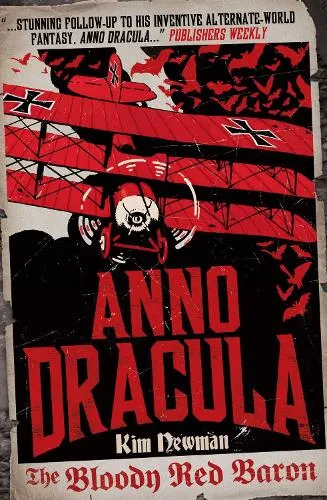 Kim Newman Anno Dracula: The Bloody Red Baron