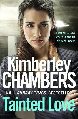 Kimberley Chambers Tainted Love