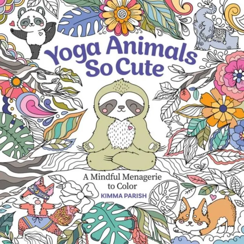 Mixed Media Resources Yoga Animals So Cute : A Mindful Menagerie To Color