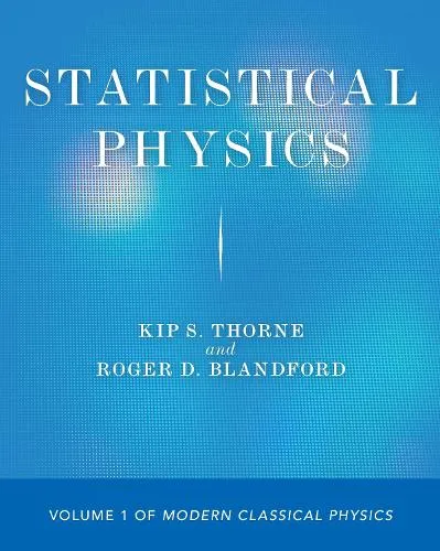 Kip S. Thorne Statistical Physics