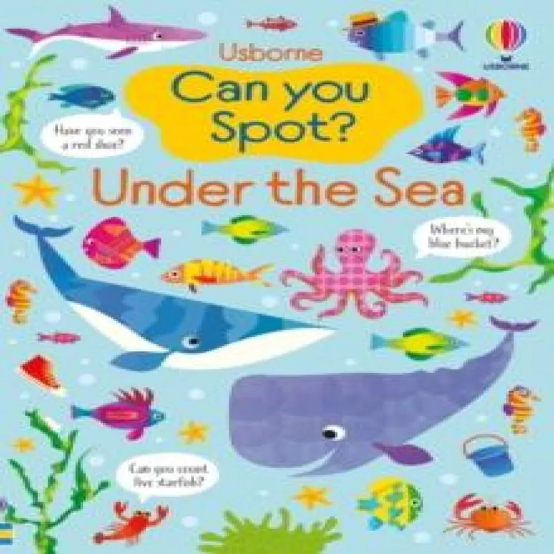 Kirsteen Robson Can you Spot? Under the Sea