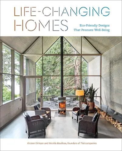 Kirsten Dirksen Life-Changing Homes