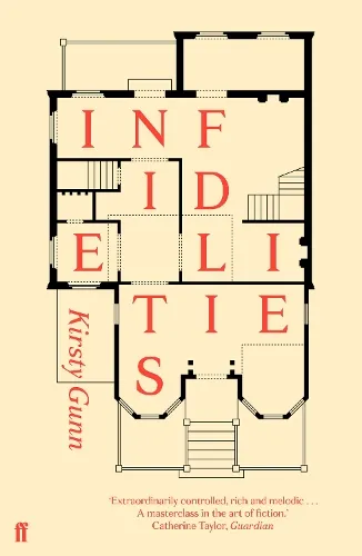 Kirsty Gunn Infidelities