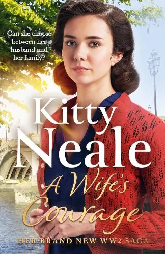 Kitty Neale A Wife's Courage