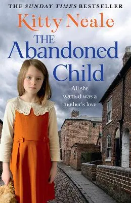 Kitty Neale The Abandoned Child
