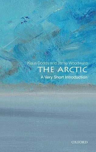 Klaus Dodds The Arctic