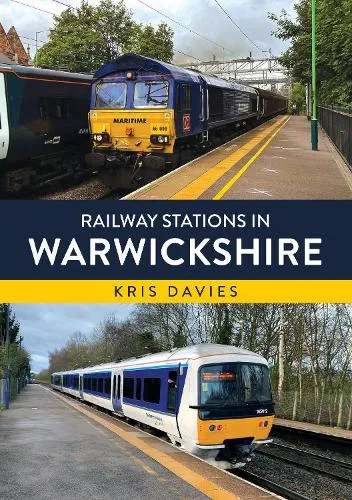 Kris Davies Railway Stations in Warwickshire