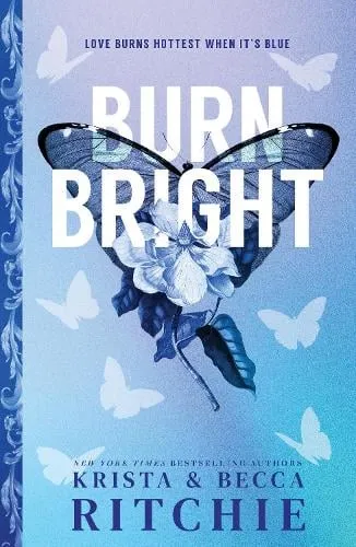 Krista Ritchie Burn Bright