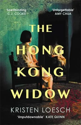Kristen Loesch The Hong Kong Widow