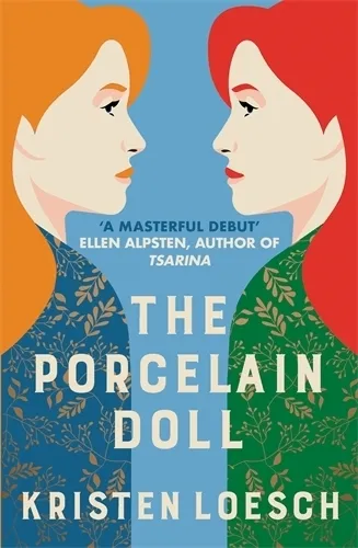 Kristen Loesch The Porcelain Doll