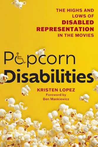 Kristen Lopez Popcorn Disabilities