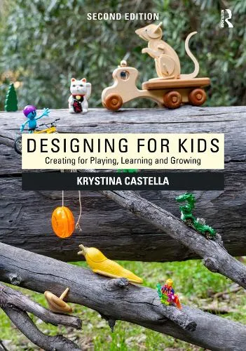Krystina Castella Designing for Kids