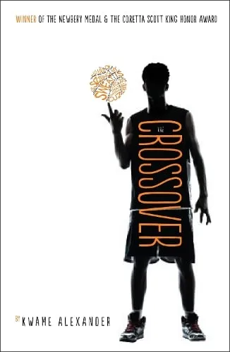 Kwame Alexander The Crossover