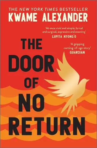 Kwame Alexander The Door of No Return