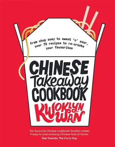 Kwoklyn Wan Chinese Takeaway Cookbook