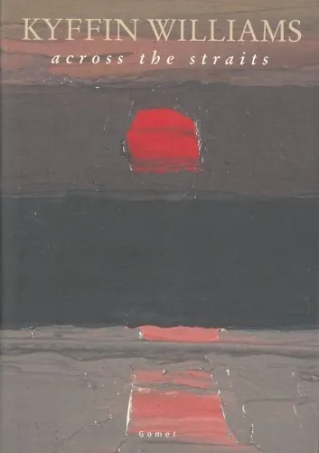 Kyffin Williams Across the Straits