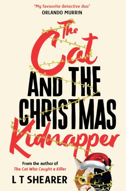 L T Shearer The Cat and the Christmas Kidnapper