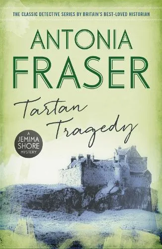 Lady Antonia Fraser Tartan Tragedy