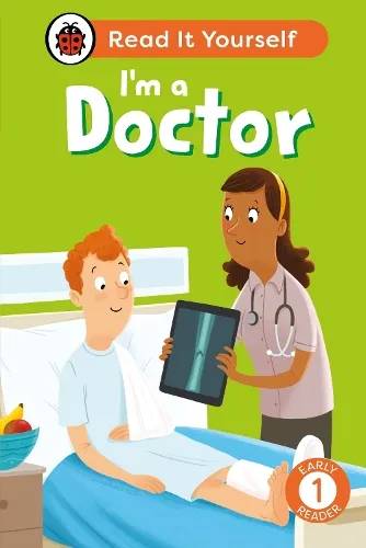 Ladybird I'm a Doctor: Read It Yourself - Level 1 Early Reader