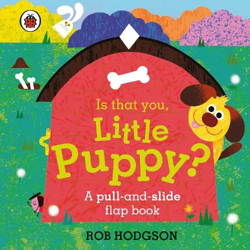Ladybird Is That You, Little Puppy?