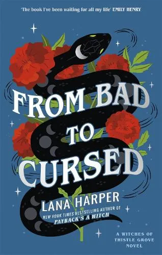 Lana Harper From Bad to Cursed