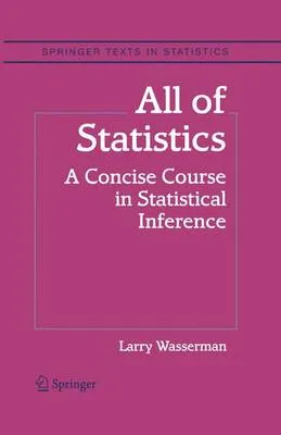 Larry Wasserman All of Statistics