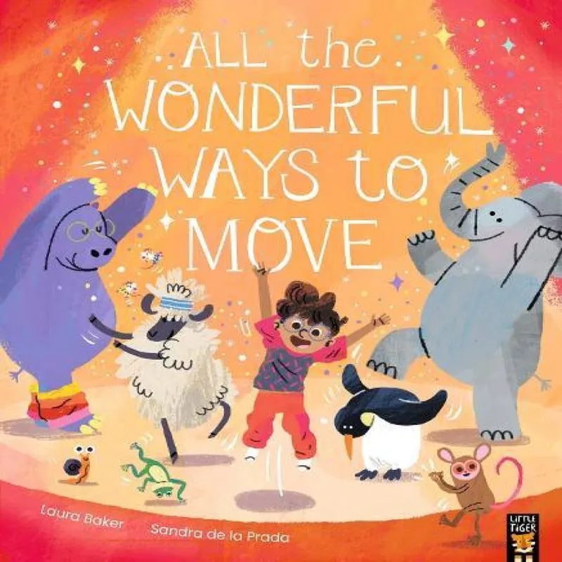 Laura Baker All the Wonderful Ways to Move