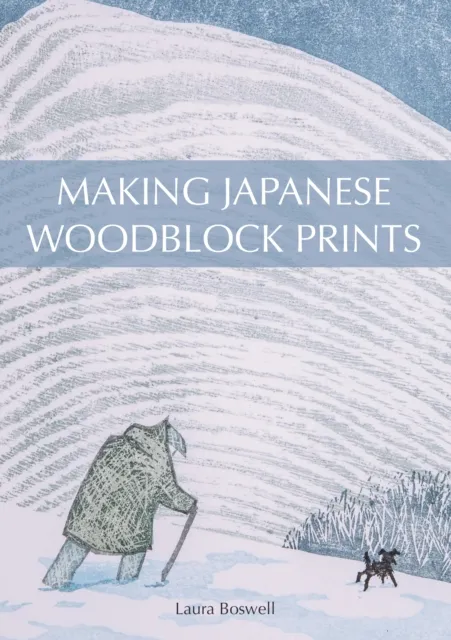 Laura Boswell Making Japanese Woodblock Prints